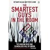 The Smartest Guys in the Room: The Amazing Rise and Scandalous Fall of Enron