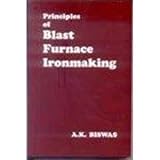 Principles of blast furnace ironmaking: Theory and practice