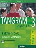 Tangram Acktuell 3: Lektionen 5 - 8