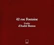 42 rue Fontaine : L'Atelier d'Andr� Breton