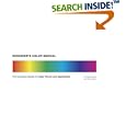 Designer's Color Manual: The Complete Guide to Color Theory and Application