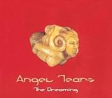 Review Angel Tears  / The Dreaming, Vol. 3