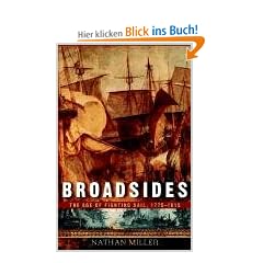 Broadsides: The Age of Fighting Sail, 1775-1815