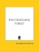 Book Has Christianity Failed?