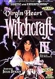 Witchcraft IV: The Virgin Heart