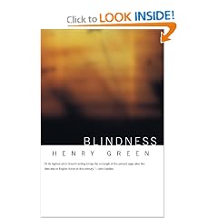 Click here to buy Blindness (British Literature Series) by Henry Green.