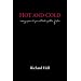Hot And Cold: essays poems lyrics notebooks pictures fiction