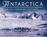 Antarctica: The Last Unspoiled Continent