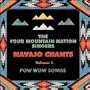 Navajo Chants 1: Pow Wow Songs