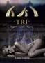 TRI. Capitolo secondo: Il legame