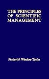 The Principles of Scientific Management