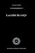 Lucidite du corps - De l'empirisme transcendantal en phenomenologie (PHaenomenologica published under the auspices of the Husserl Archives, Leuven, Belgium Volume 160)