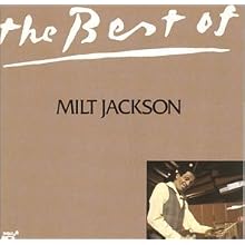 The Best of Milt Jackson