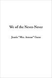 We of the Never-never