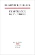 Exp�rience de l'histoire (l')
