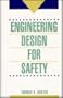 Engineering Design for Safety