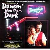 Dancin Thru the Dark