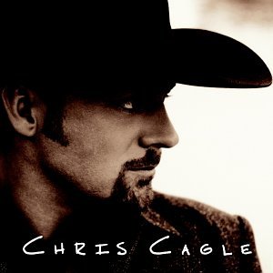 Chris Cagle - Chris Cagle - Zortam Music Chris Cagle - Chris Cagle - Zortam Music
