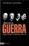 Amos de la guerra/ Masters of the war: El Corazon Del Conflicto, 1939-1945 (Spanish Edition)