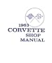 1963 CORVETTE Shop Service Repair Manual Book