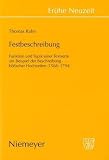 Produkt-Bild: Festbeschreibung: Funktion und Topik einer Textsorte am Beispiel der Beschreibung h&ouml;fischer Hochzeiten (1568-1794)