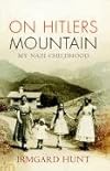 On Hitler's Mountain