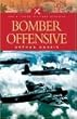 Bomber Offensive (Pen & Sword Military Classics)