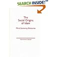 The Social Origins of Islam: Mind, Economy, Discourse by  Mohammed A. Bamyeh