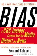 Harper Paperbacks Bias: A CBS Insider Exposes How the Media Distort the News