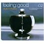 Feeling: Good 02-Dubnotized