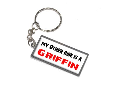 My Other Ride Vehicle Car Is A Griffin - New Keychain Ring