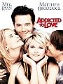 Addicted To Love