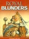 Royal Blunders