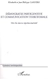D�mocratie participative et communication territoriale : Vers la micro-repr�sentativit�