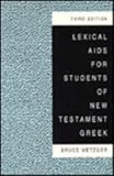 Lexical aids for students of New Testament Greek
