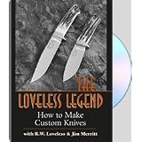 Loveless Legend : How To Make Custom Knives