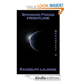 Spinward Fringe Broadcast 4: Frontline