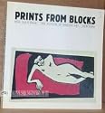 Prints from Blocks: Gauguin to Now