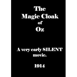 The Magic Cloak of Oz