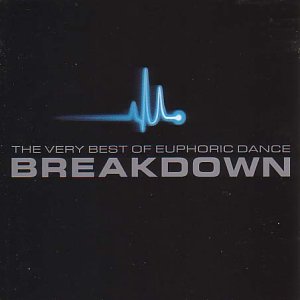 CD-Charts  Search : Breakdown - the Very Best of Euphoric Dance Vol.3 [CASSETTE]