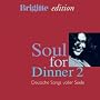 Brigitte Soul for Dinner Vol.2