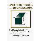 Click here to buy Unix Test Tools and Benchmarks Methods and Tools to Design,... by  Rodney C. Wilson.