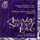 Awake, Sweet Love by Lloyd Thompkins, Philip Sneed, John Dowland, Robert DeCormier, and Robert DeCormier Singers