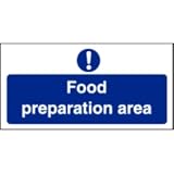 Food Preparation Area Sign 100 x 200mm.