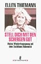 Stell dich mit den Schergen gut : Erinnerungen an die DDR