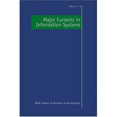 Major Currents in Information Systems: Vol 1 - 6 (SAGE Library - Business and Management)