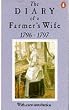 The Diary of a Farmer's Wife, 1796-97