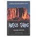 Hueco Tanks Climbing and Bouldering Guide, 2nd (Regional Rock Climbing Series)