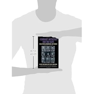 The Jehovah's Witnesses and the Nazis: Persecution, Deportation, and Murder, 1933-1945