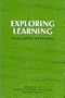 Exploring Learning: Young Children and Blockplay (New Studies in Education S.)